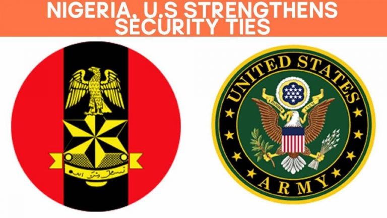 Nigeria, U.S strengthens Security Ties