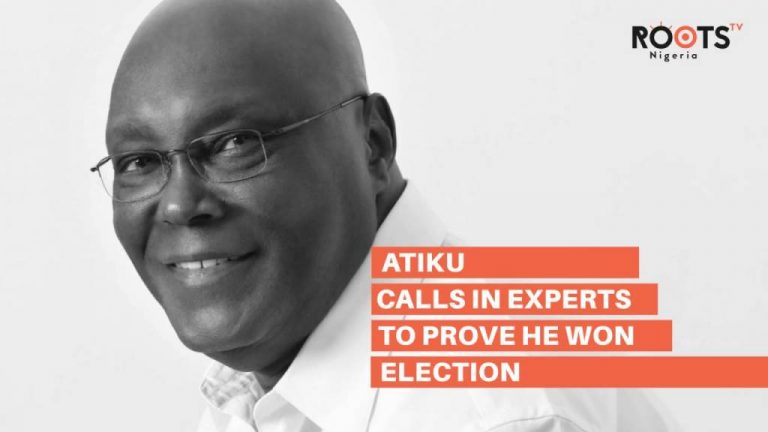 Atiku calls in experts to prove he won election