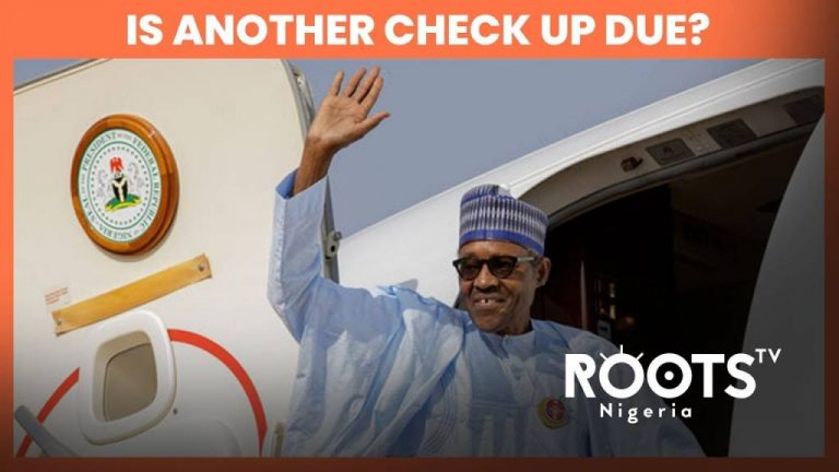 Is Buhari Out for Another Medical Trip?